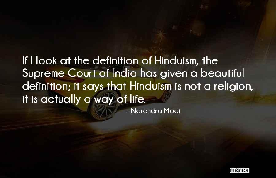 Religion Definitions Quotes By Narendra Modi