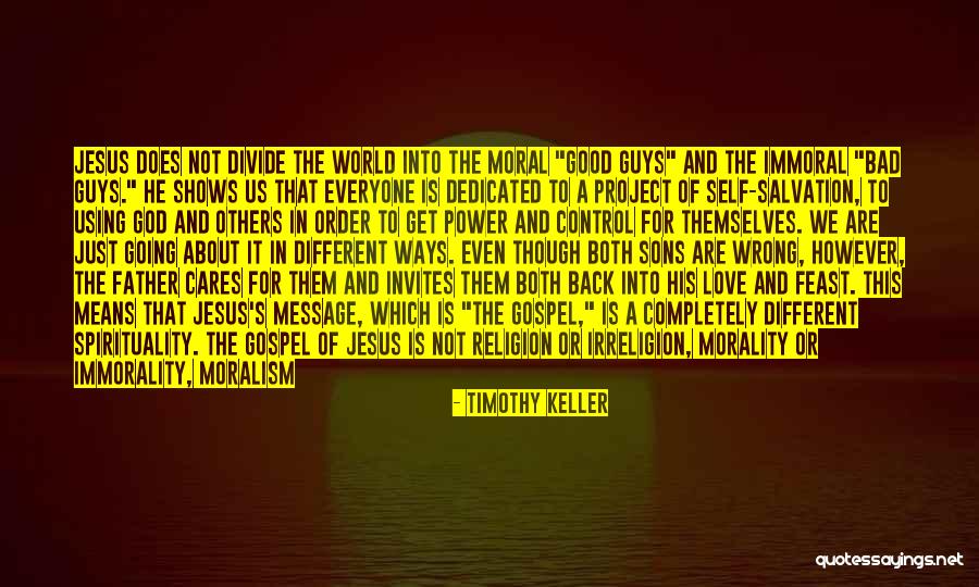 Religion Divide Quotes By Timothy Keller