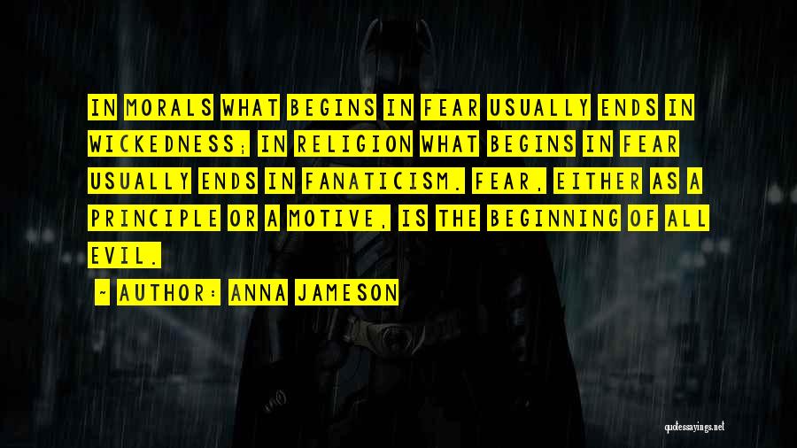Religion Fanaticism Quotes By Anna Jameson