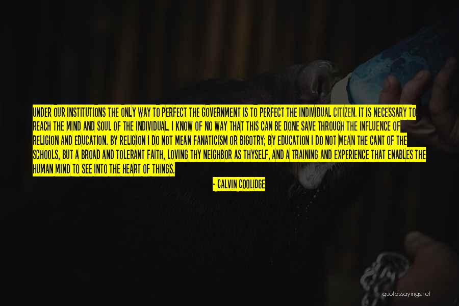 Religion Fanaticism Quotes By Calvin Coolidge Religion Fanaticism Quotes By Calvin Coolidge