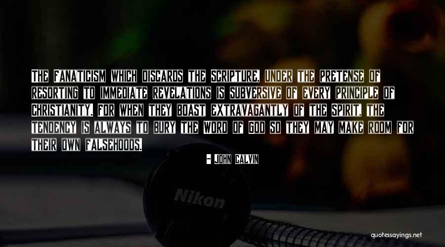 Religion Fanaticism Quotes By John Calvin Religion Fanaticism Quotes By John Calvin