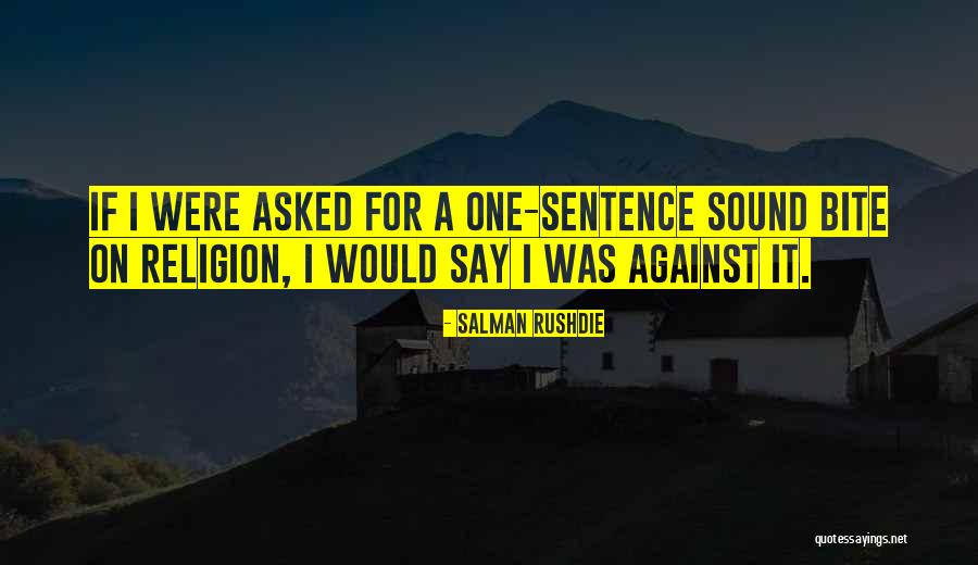 Religion Fanaticism Quotes By Salman Rushdie Religion Fanaticism Quotes By Salman Rushdie