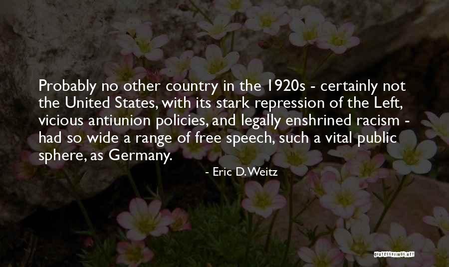 Religion Founding Fathers Quotes By Eric D. Weitz Religion Founding Fathers Quotes By Eric D. Weitz