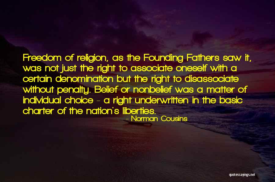 Religion Founding Fathers Quotes By Norman Cousins Religion Founding Fathers Quotes By Norman Cousins