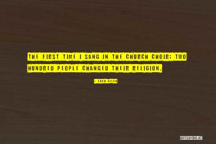 Religion Funny Quotes By Fred Allen Religion Funny Quotes By Fred Allen