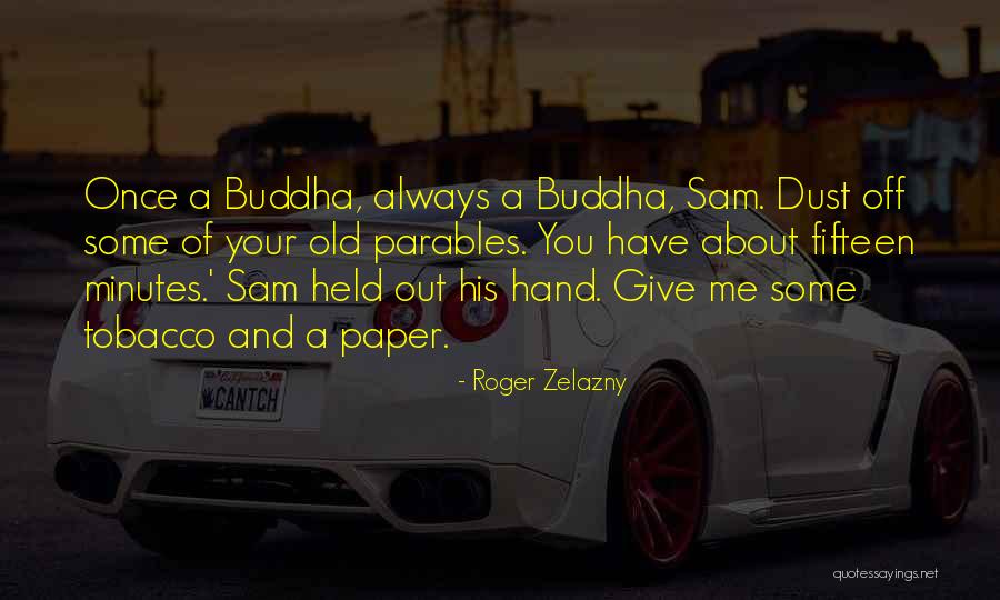 Religion Funny Quotes By Roger Zelazny Religion Funny Quotes By Roger Zelazny