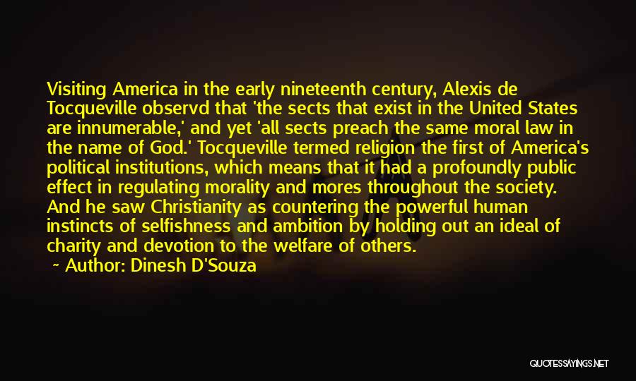 Religion In America Quotes By Dinesh D'Souza