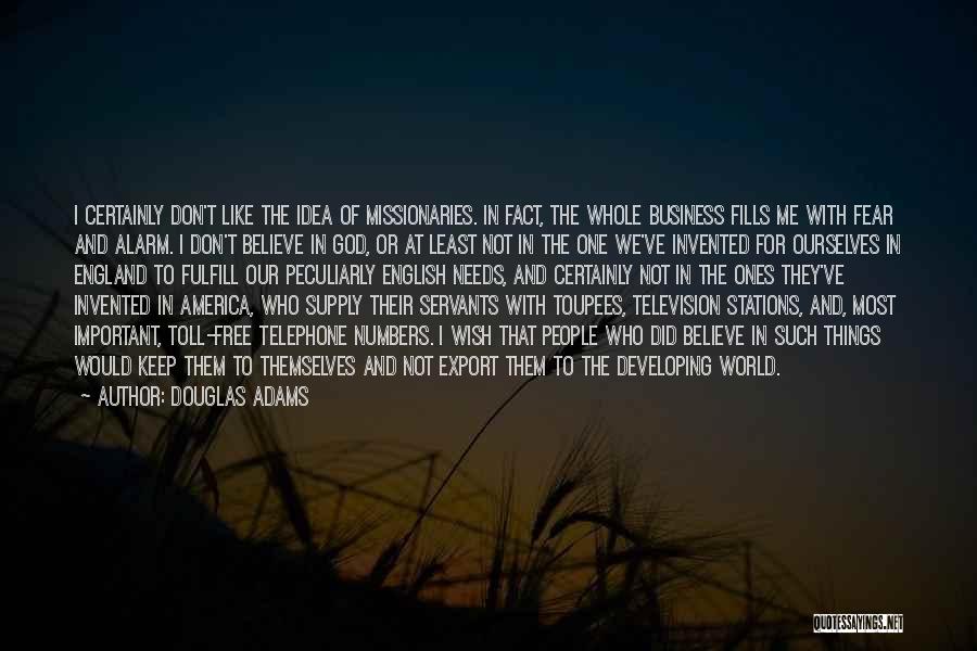 Religion In America Quotes By Douglas Adams