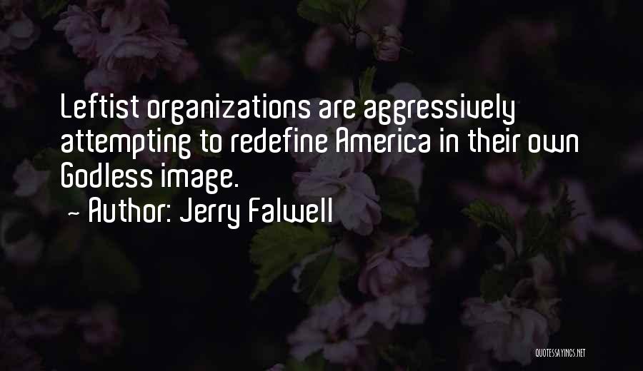 Religion In America Quotes By Jerry Falwell