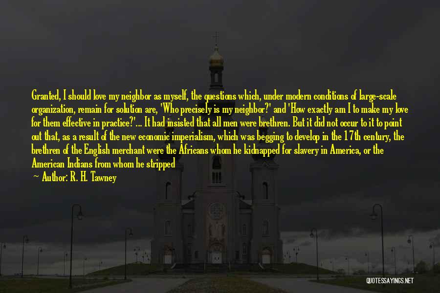 Religion In America Quotes By R. H. Tawney