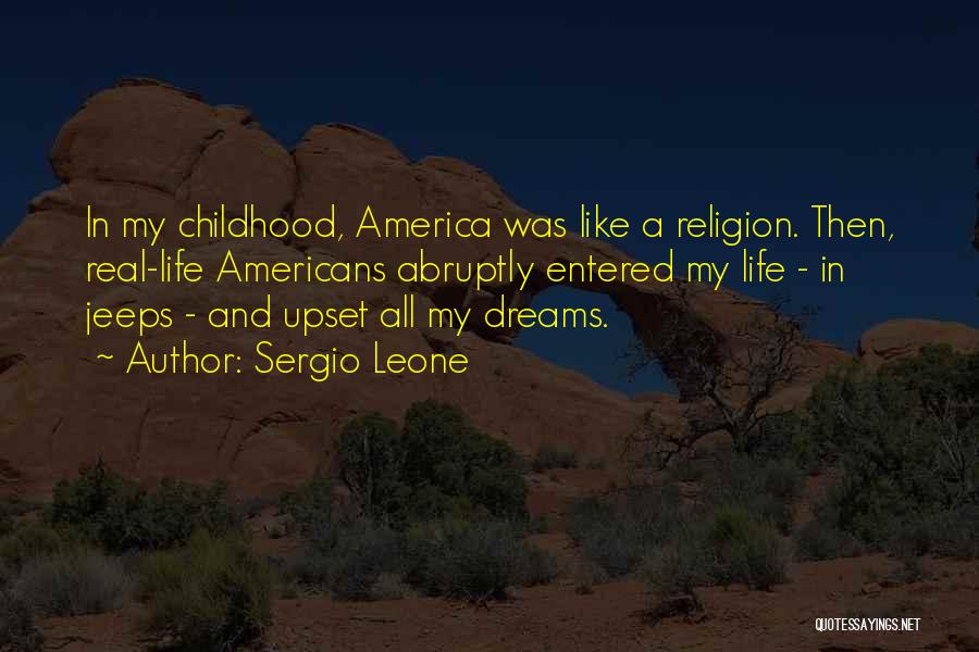 Religion In America Quotes By Sergio Leone