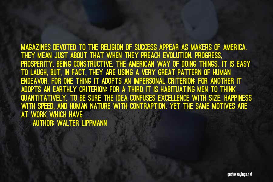 Religion In America Quotes By Walter Lippmann