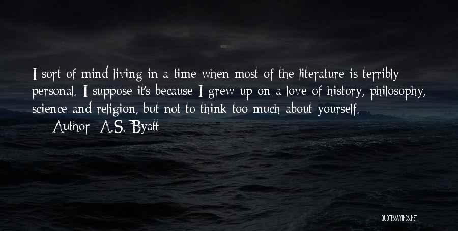 Religion In Literature Quotes By A.S. Byatt