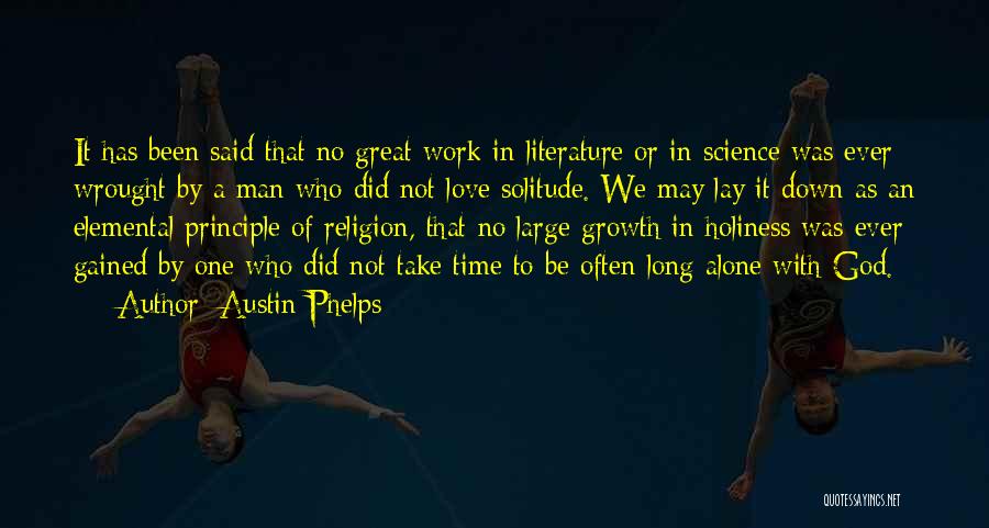 Religion In Literature Quotes By Austin Phelps