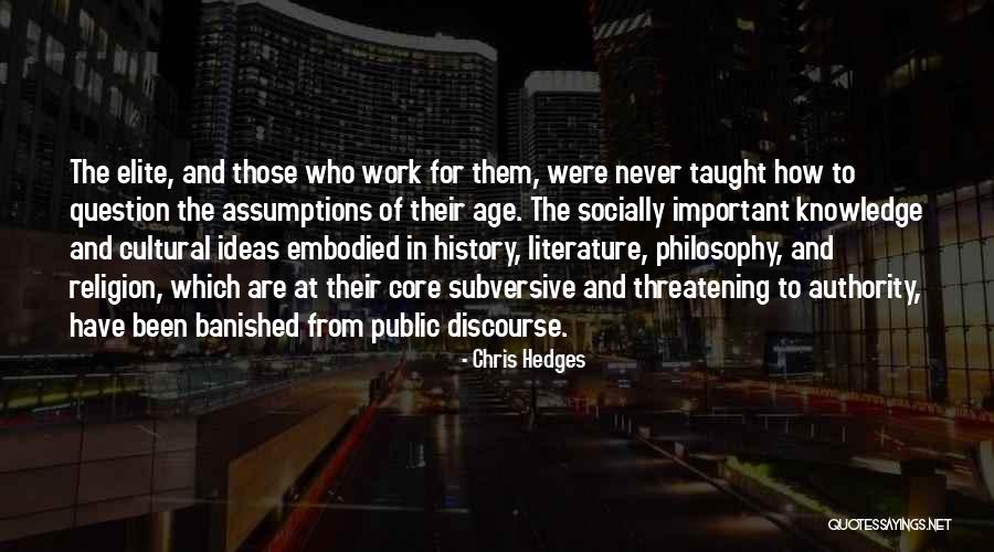 Religion In Literature Quotes By Chris Hedges