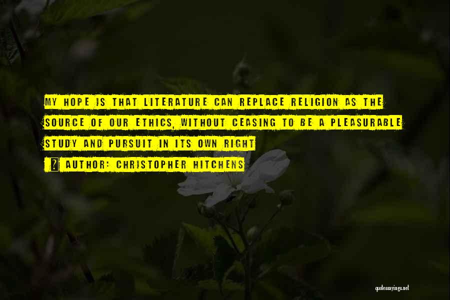 Religion In Literature Quotes By Christopher Hitchens