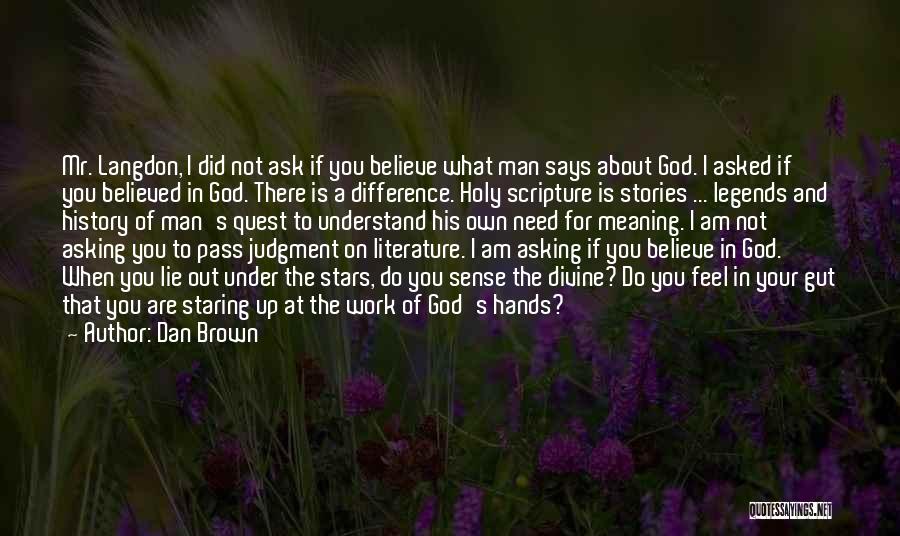 Religion In Literature Quotes By Dan Brown