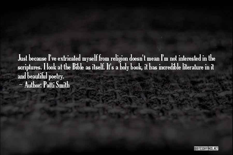 Religion In Literature Quotes By Patti Smith