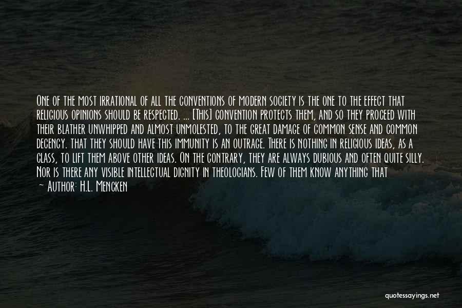 Religion In Modern Society Quotes By H.L. Mencken