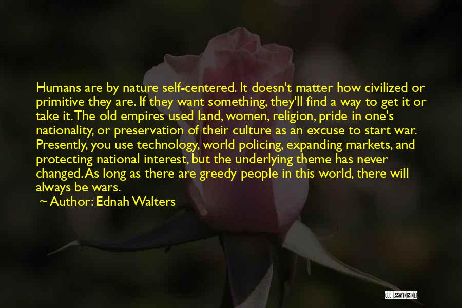 Religion In Nature Quotes By Ednah Walters