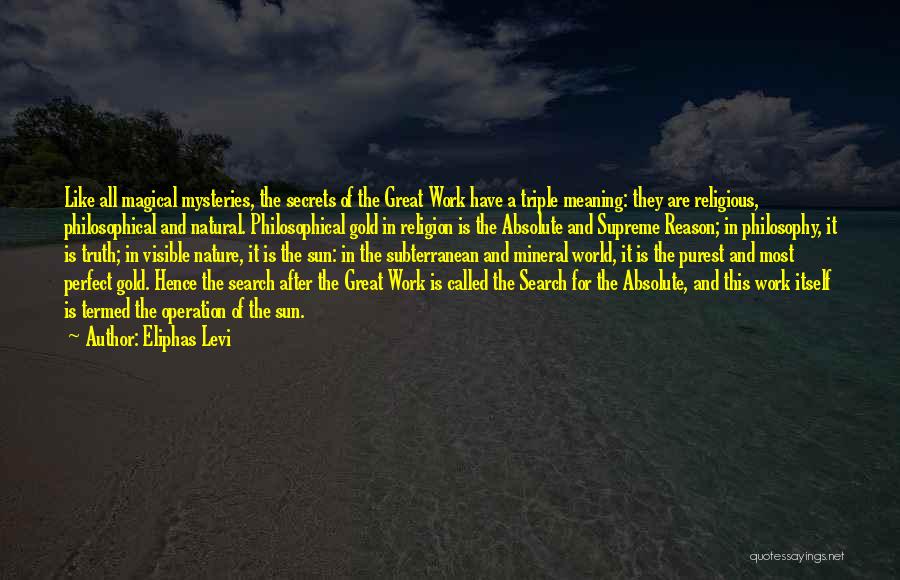 Religion In Nature Quotes By Eliphas Levi Religion In Nature Quotes By Eliphas Levi