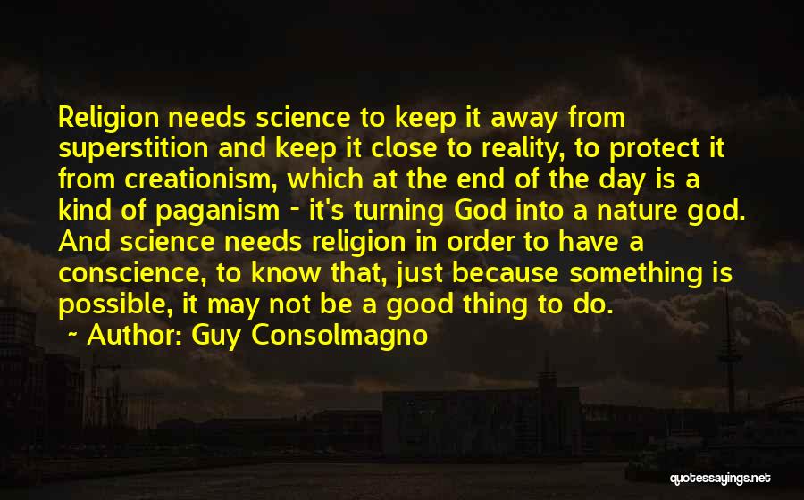Religion In Nature Quotes By Guy Consolmagno