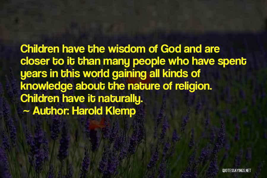 Religion In Nature Quotes By Harold Klemp