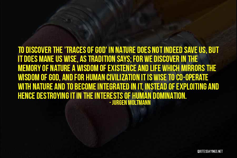 Religion In Nature Quotes By Jurgen Moltmann