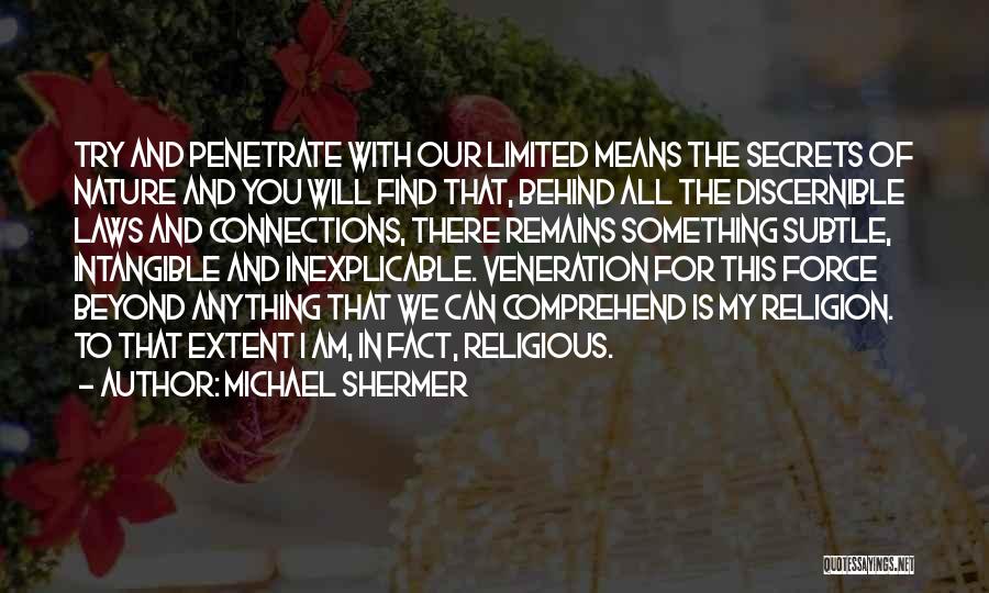 Religion In Nature Quotes By Michael Shermer Religion In Nature Quotes By Michael Shermer