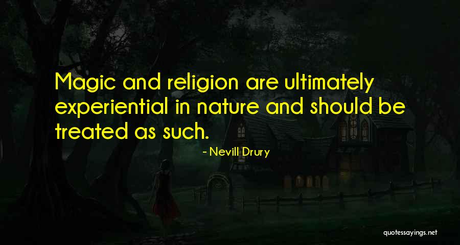 Religion In Nature Quotes By Nevill Drury