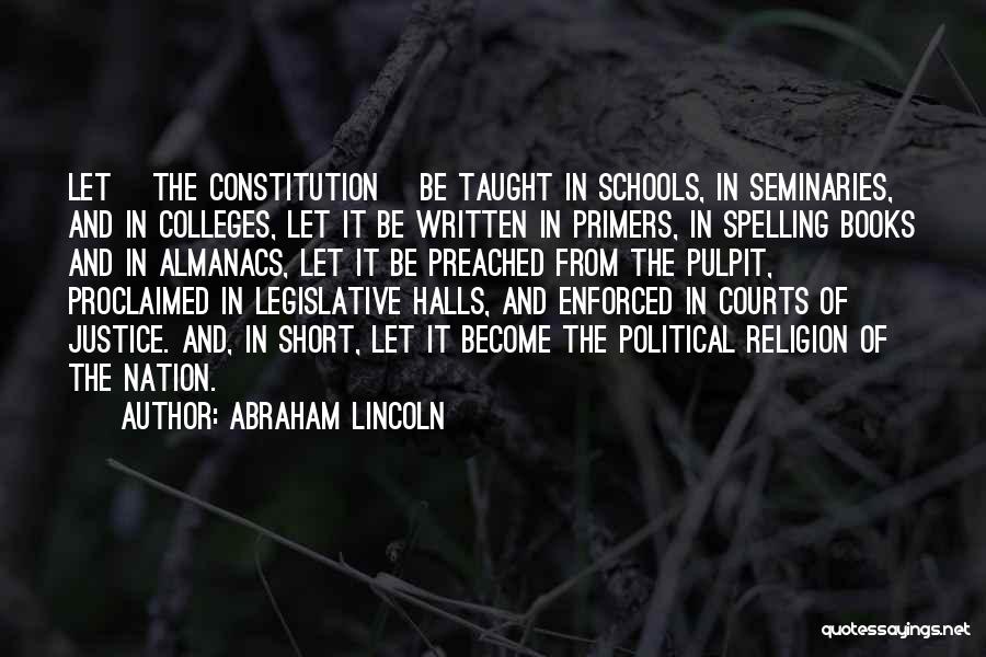 Religion In Schools Quotes By Abraham Lincoln