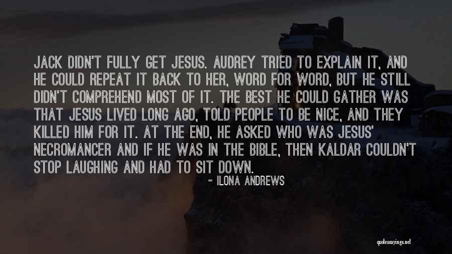 Religion In The Bible Quotes By Ilona Andrews