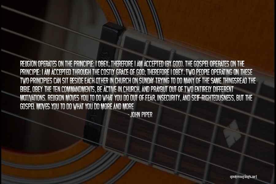 Religion In The Bible Quotes By John Piper