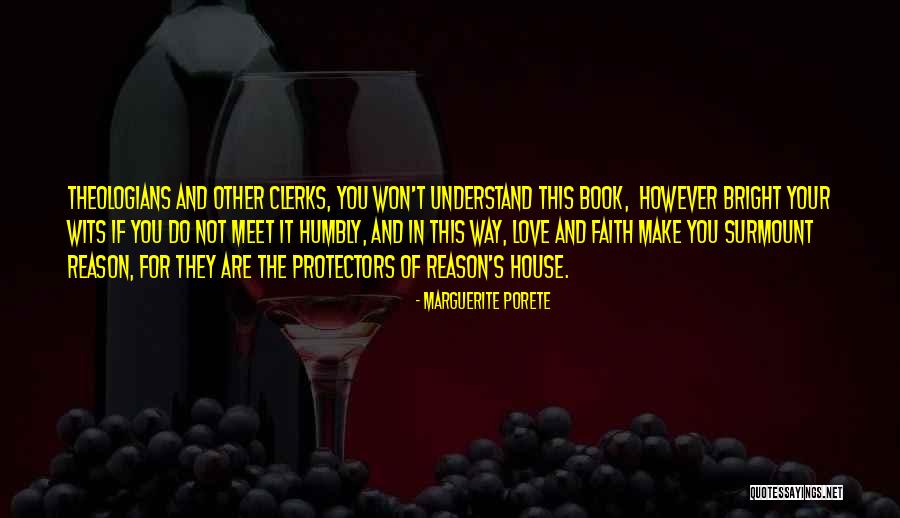 Religion In The Bible Quotes By Marguerite Porete
