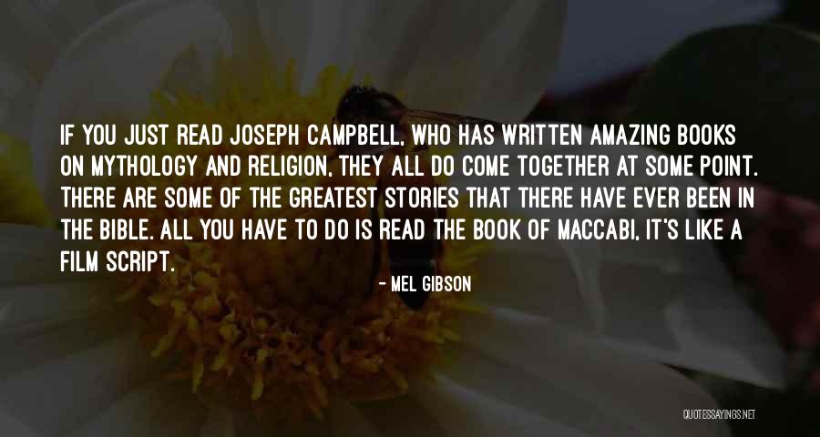 Religion In The Bible Quotes By Mel Gibson