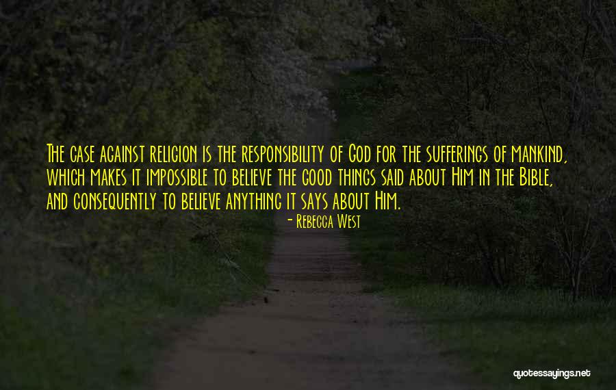 Religion In The Bible Quotes By Rebecca West