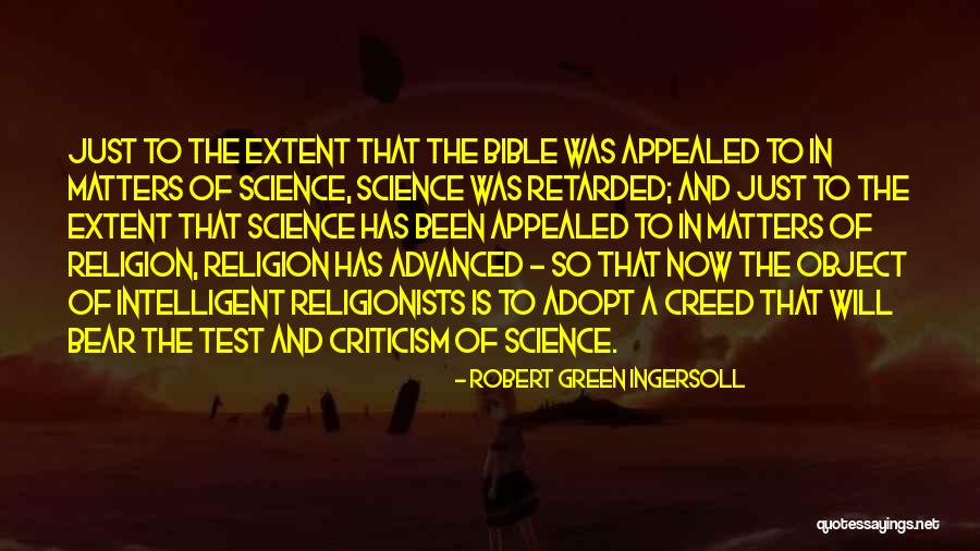 Religion In The Bible Quotes By Robert Green Ingersoll