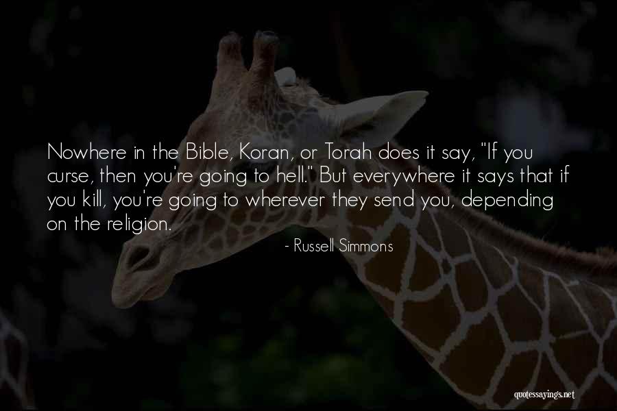 Religion In The Bible Quotes By Russell Simmons