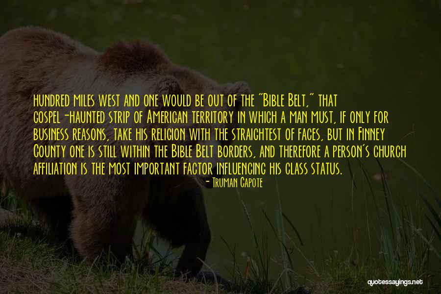 Religion In The Bible Quotes By Truman Capote