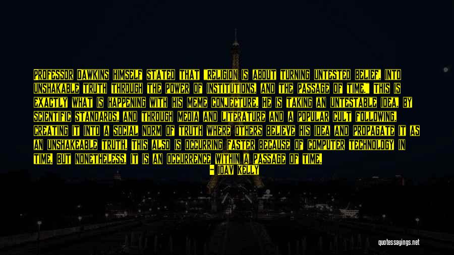 Religion In The Media Quotes By Idav Kelly Religion In The Media Quotes By Idav Kelly