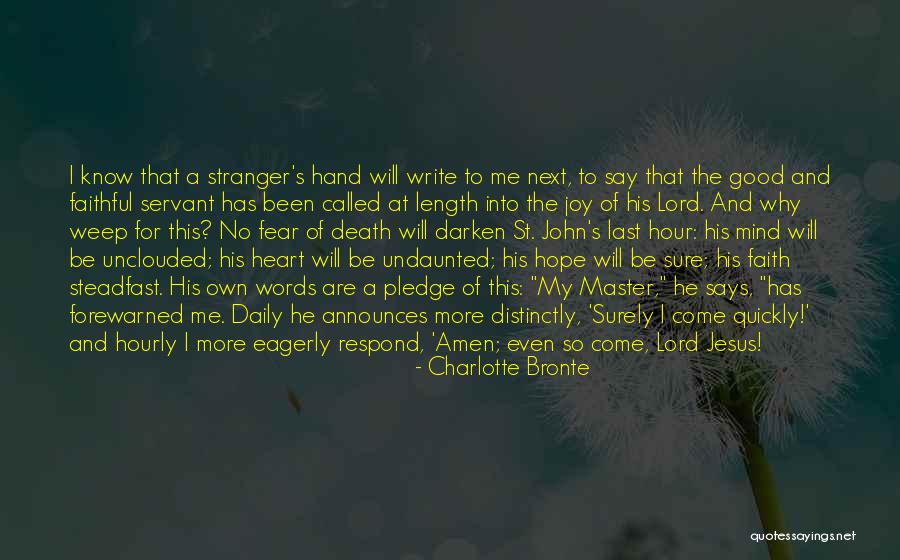 Religion In The Stranger Quotes By Charlotte Bronte Religion In The Stranger Quotes By Charlotte Bronte