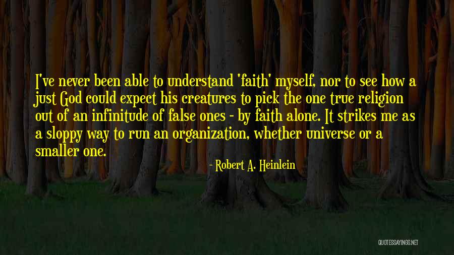 Religion In The Stranger Quotes By Robert A. Heinlein