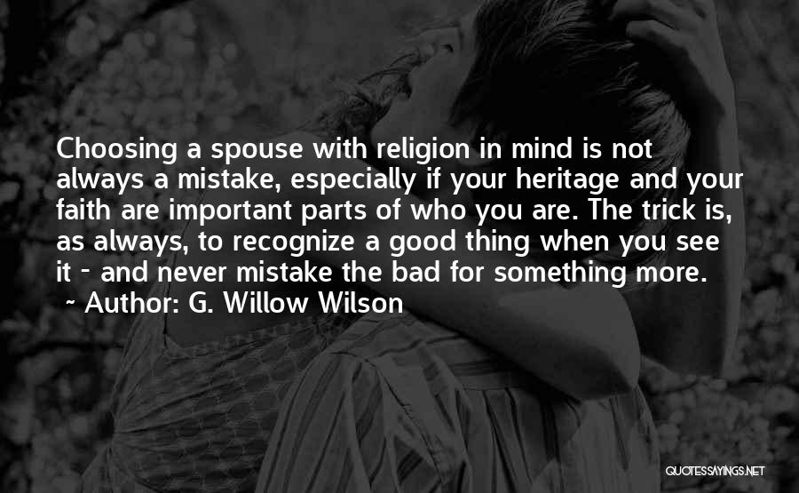 Religion Is Bad Quotes By G. Willow Wilson