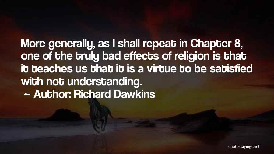 Religion Is Bad Quotes By Richard Dawkins