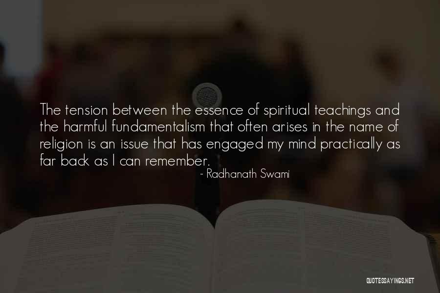 Religion Is Harmful Quotes By Radhanath Swami