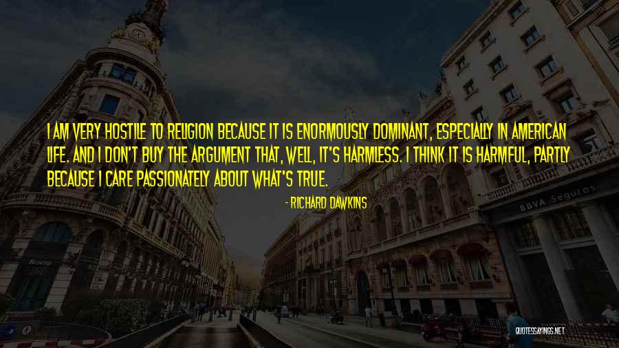 Religion Is Harmful Quotes By Richard Dawkins Religion Is Harmful Quotes By Richard Dawkins