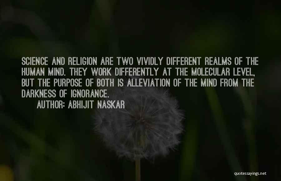 Religion Is Ignorance Quotes By Abhijit Naskar