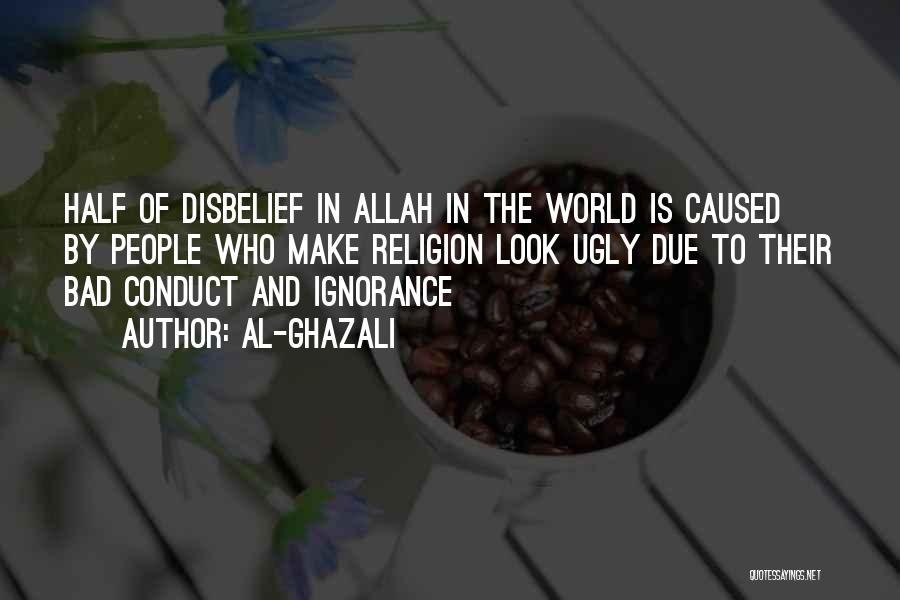 Religion Is Ignorance Quotes By Al-Ghazali