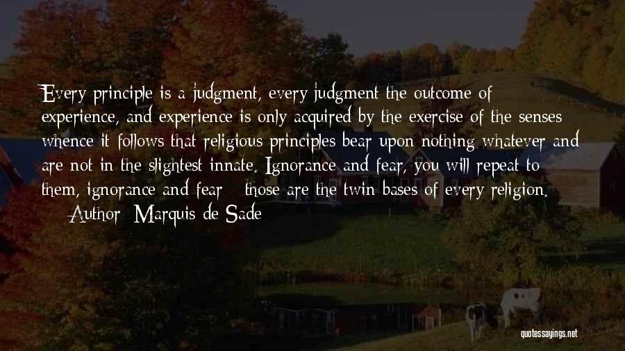 Religion Is Ignorance Quotes By Marquis De Sade