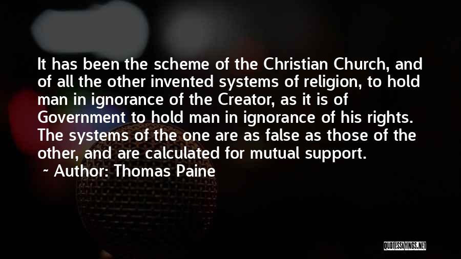 Religion Is Ignorance Quotes By Thomas Paine